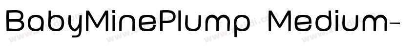 BabyMinePlump Medium字体转换